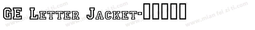 GE Letter Jacket字体转换